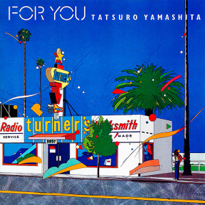 Tatsuro Yamashita For You (album Cover)