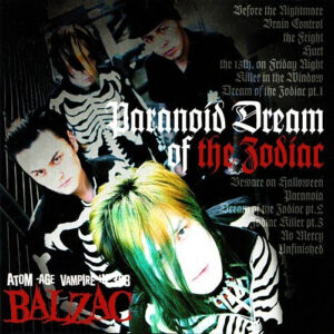 Balzac Paranoid Dream Of The Zodiac
