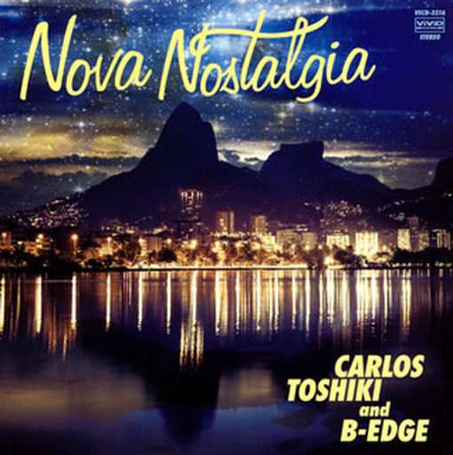 Carlos Toshiki B Edge Nova Nostalgia Omega Tribe